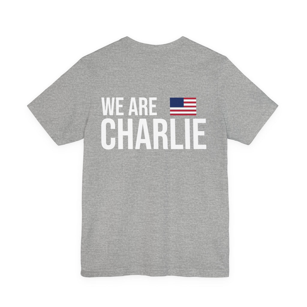 WE ARE CHARLIE Patriotic T-Shirt