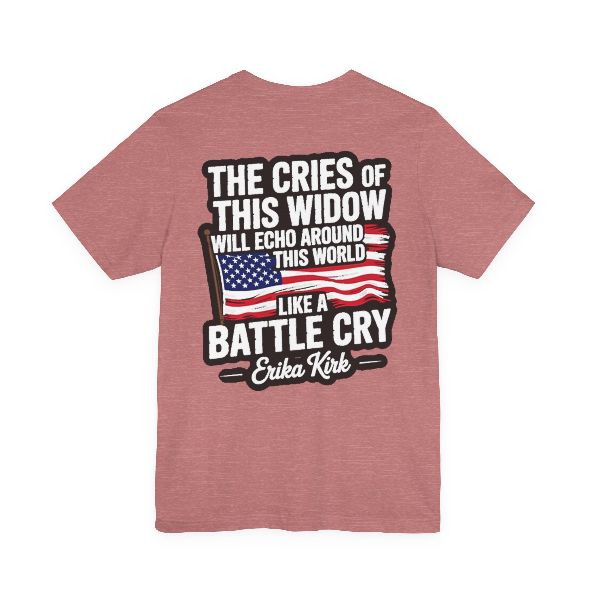 'Echoing Her Battle Cry' Erika Kirk Back Tee