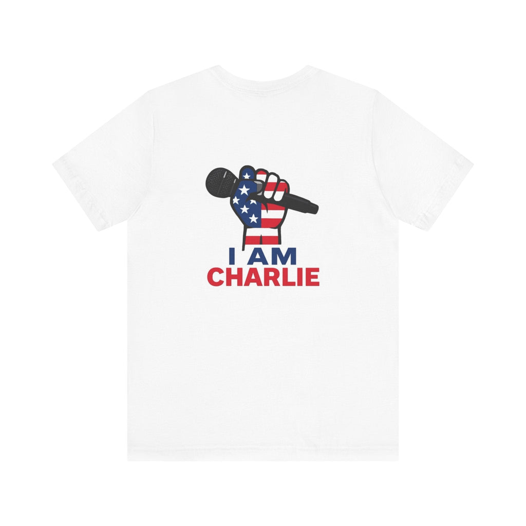 I AM CHARLIE Patriotic T-Shirt