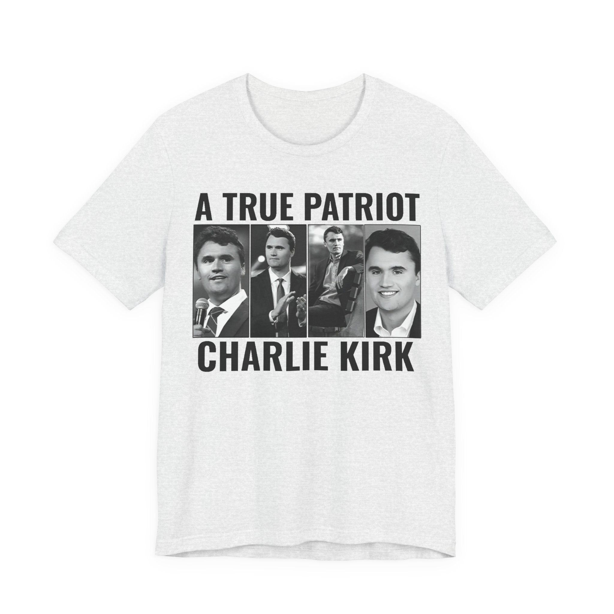 Charlie Kirk “A True Patriot” Tee