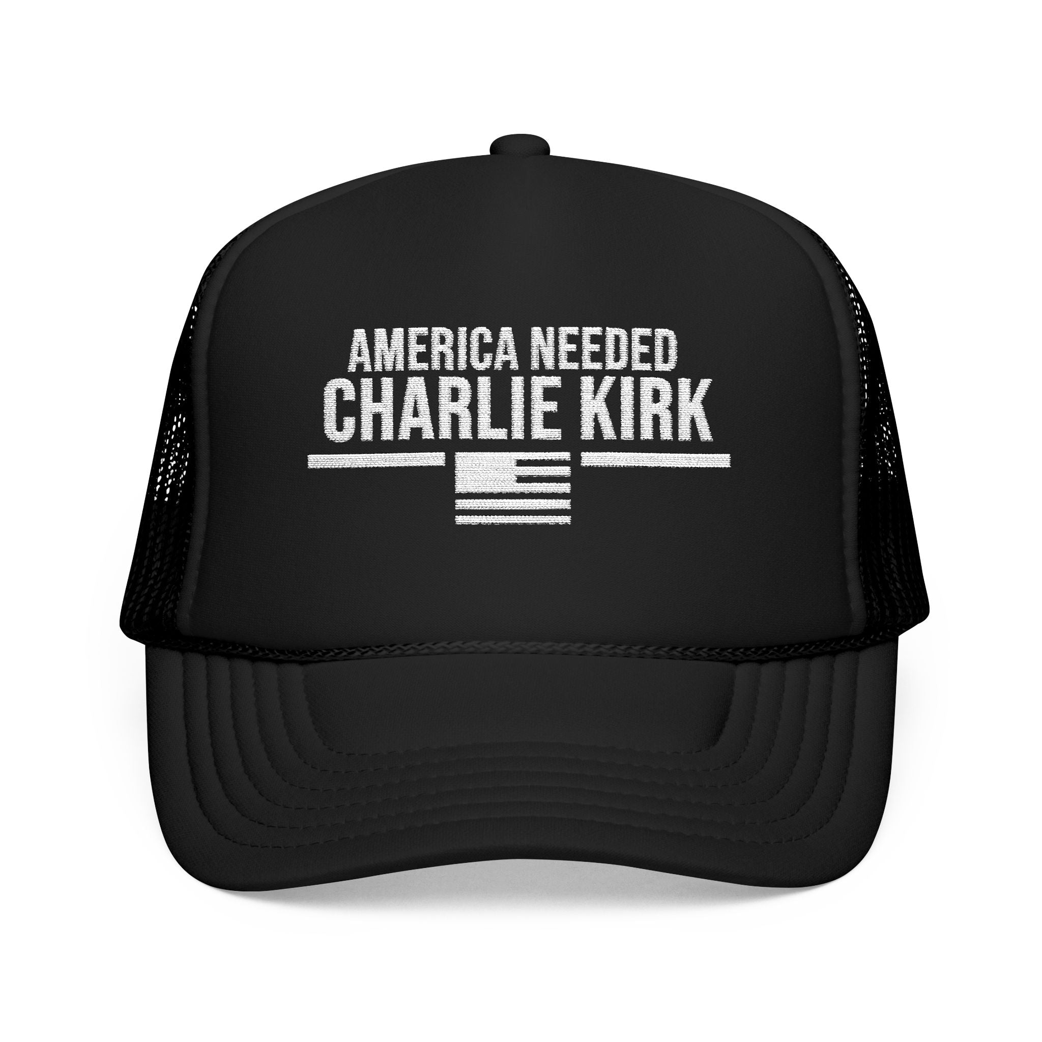 Embroidered Trucker Hat America Needed Charlie Kirk