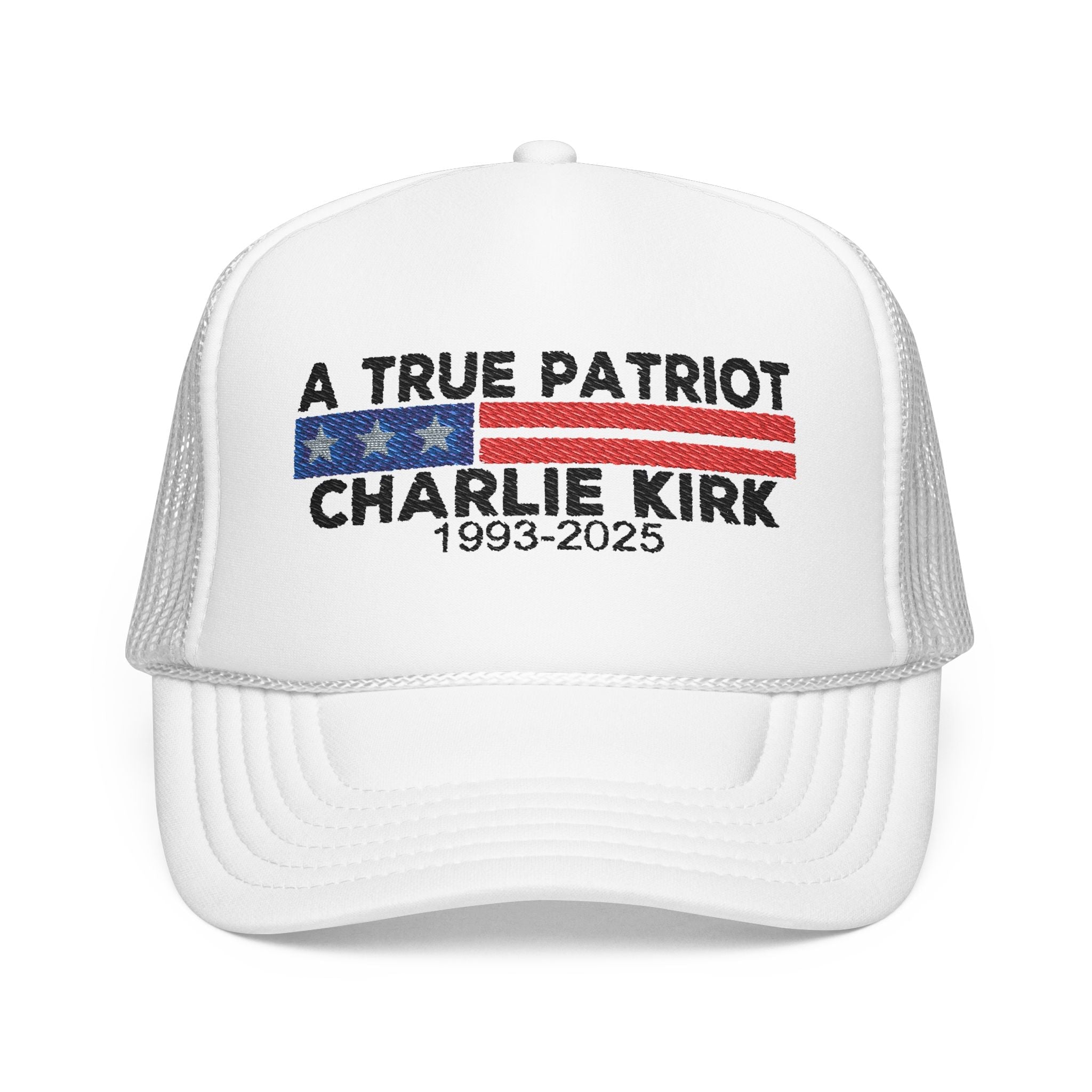 True Patriot Charlie Kirk Embroidered Hat