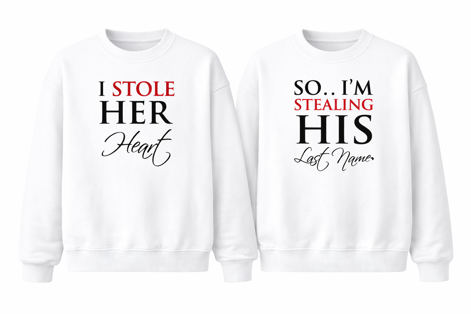 Stolen Love Couple Crewneck Series