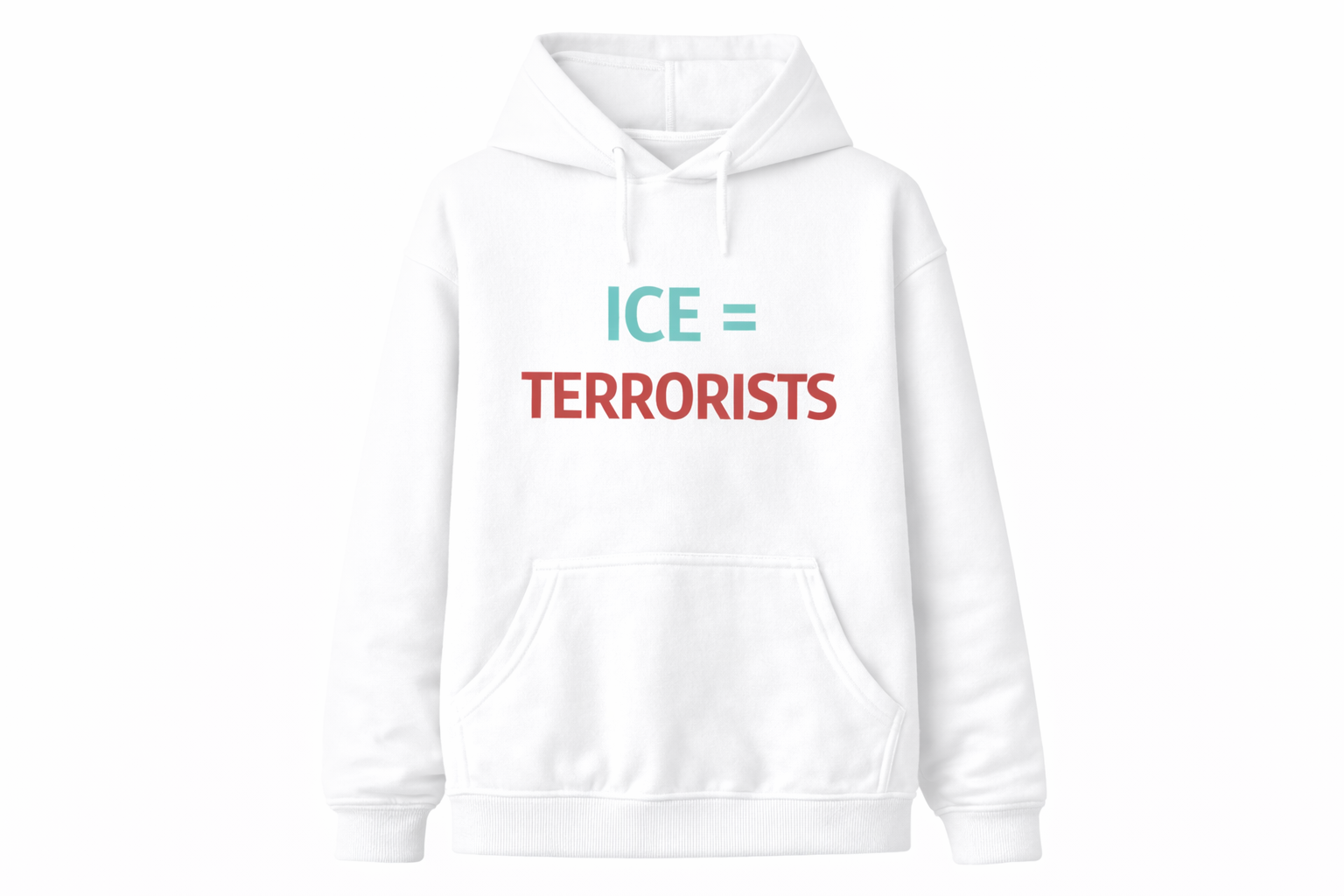 ICE = Terrorist, Social Justice Protest Men's Hoodie