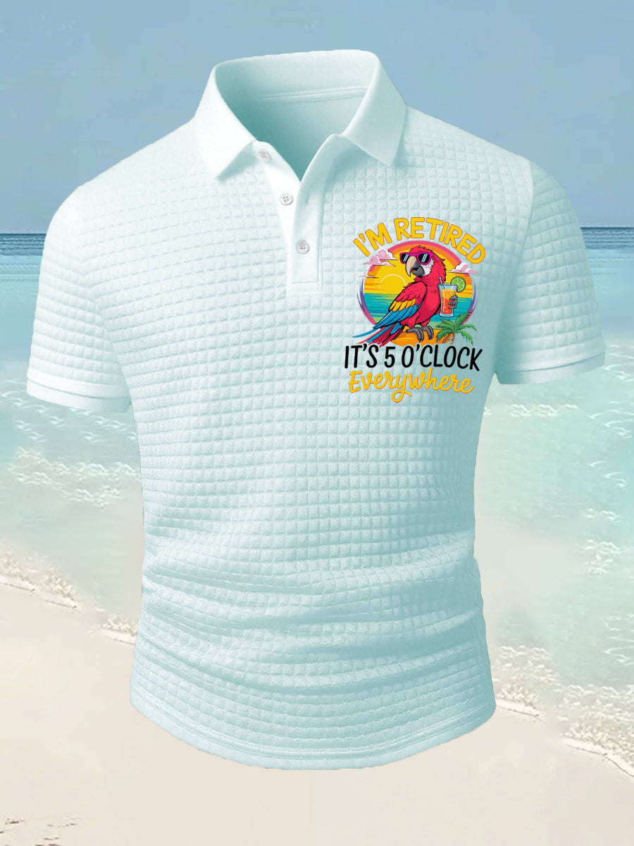 Men's I‘m Retired It‘s 5 O'clock Everywhere Parrot Print Casual Waffle Short-Sleeve Top