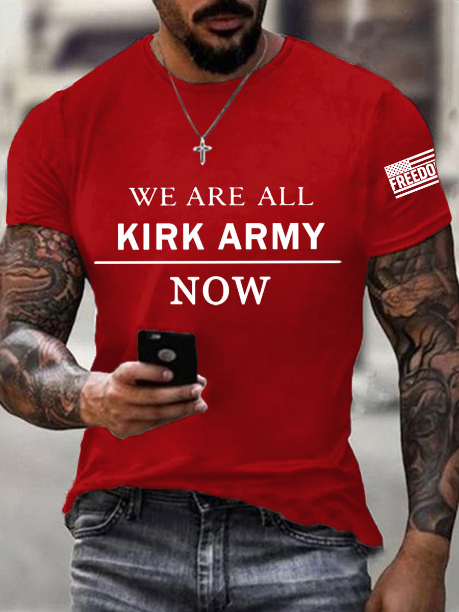 Men's We Are All Charlie Kirk Now! R.I.P Charlie Kirk Tee