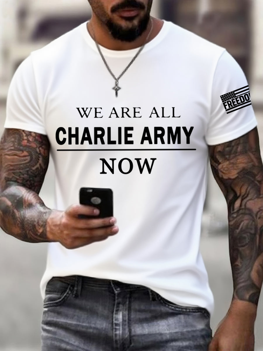 Men's We Are All Charlie Kirk Now! R.I.P Charlie Kirk Tee