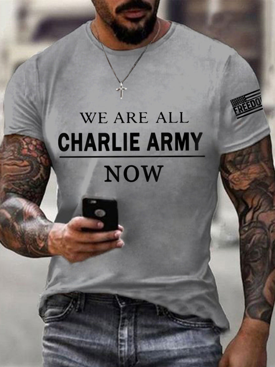 Men's We Are All Charlie Kirk Now! R.I.P Charlie Kirk Tee