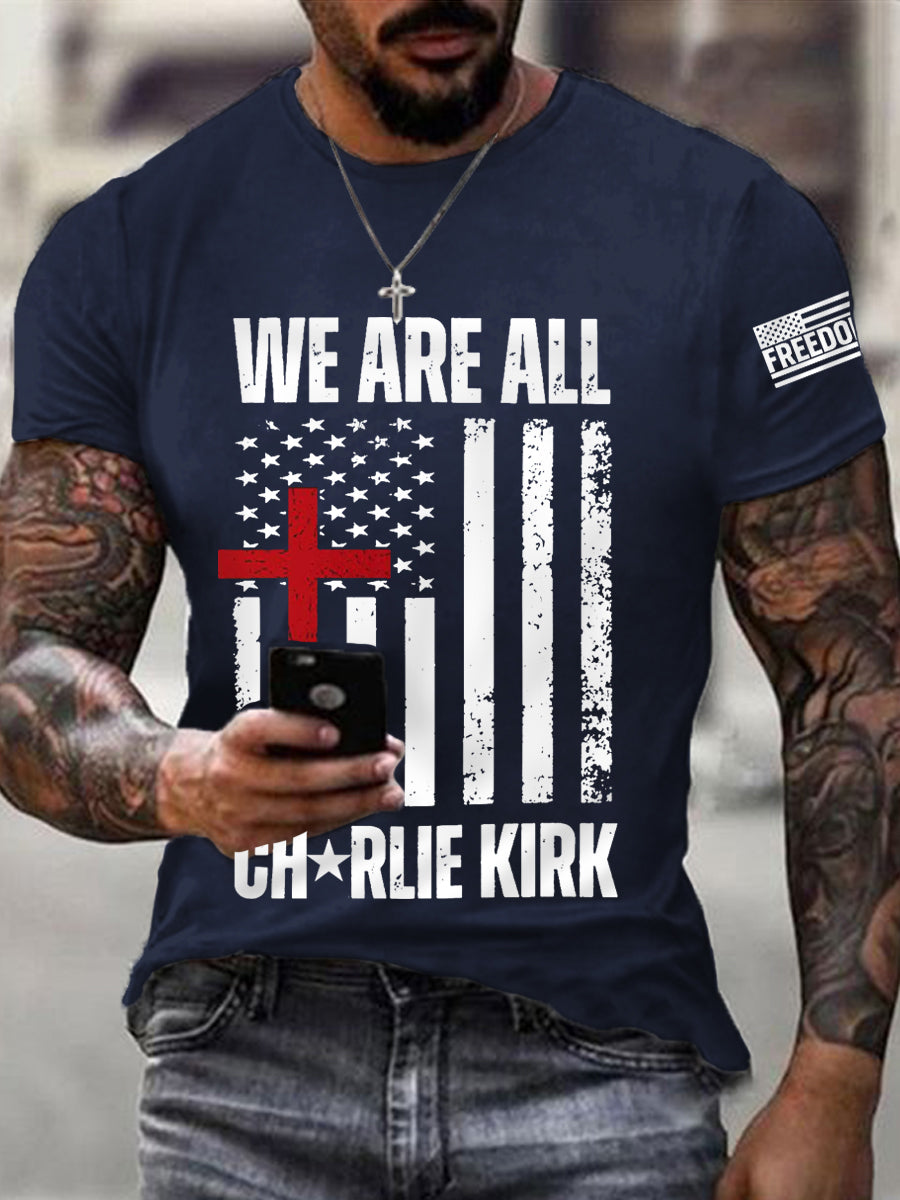 Men's We Are All Charlie Kirk Army Now! R.I.P Charlie Kirk Tee