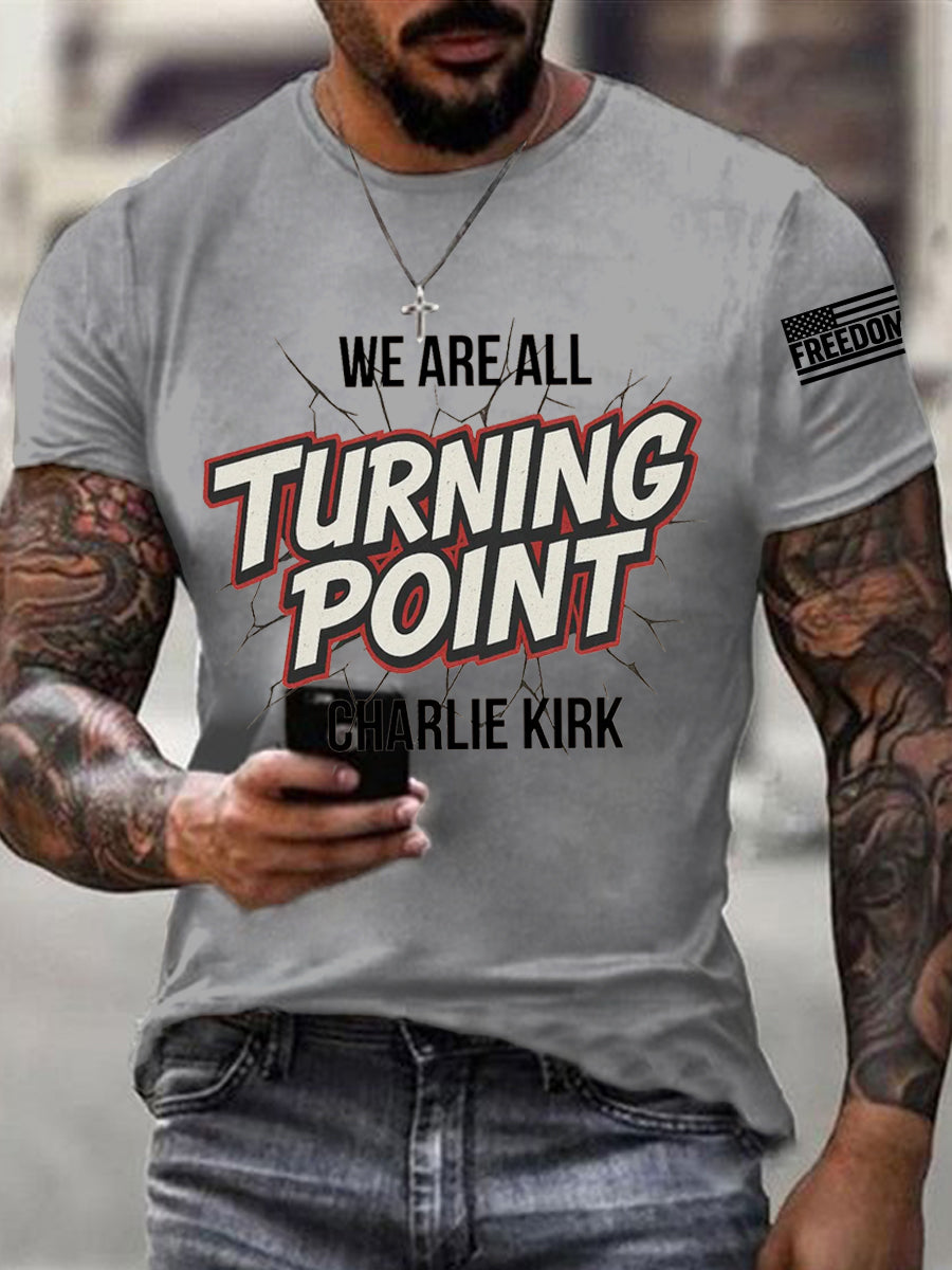 Men's We Are All Charlie Kirk Now! R.I.P Charlie Kirk Tee
