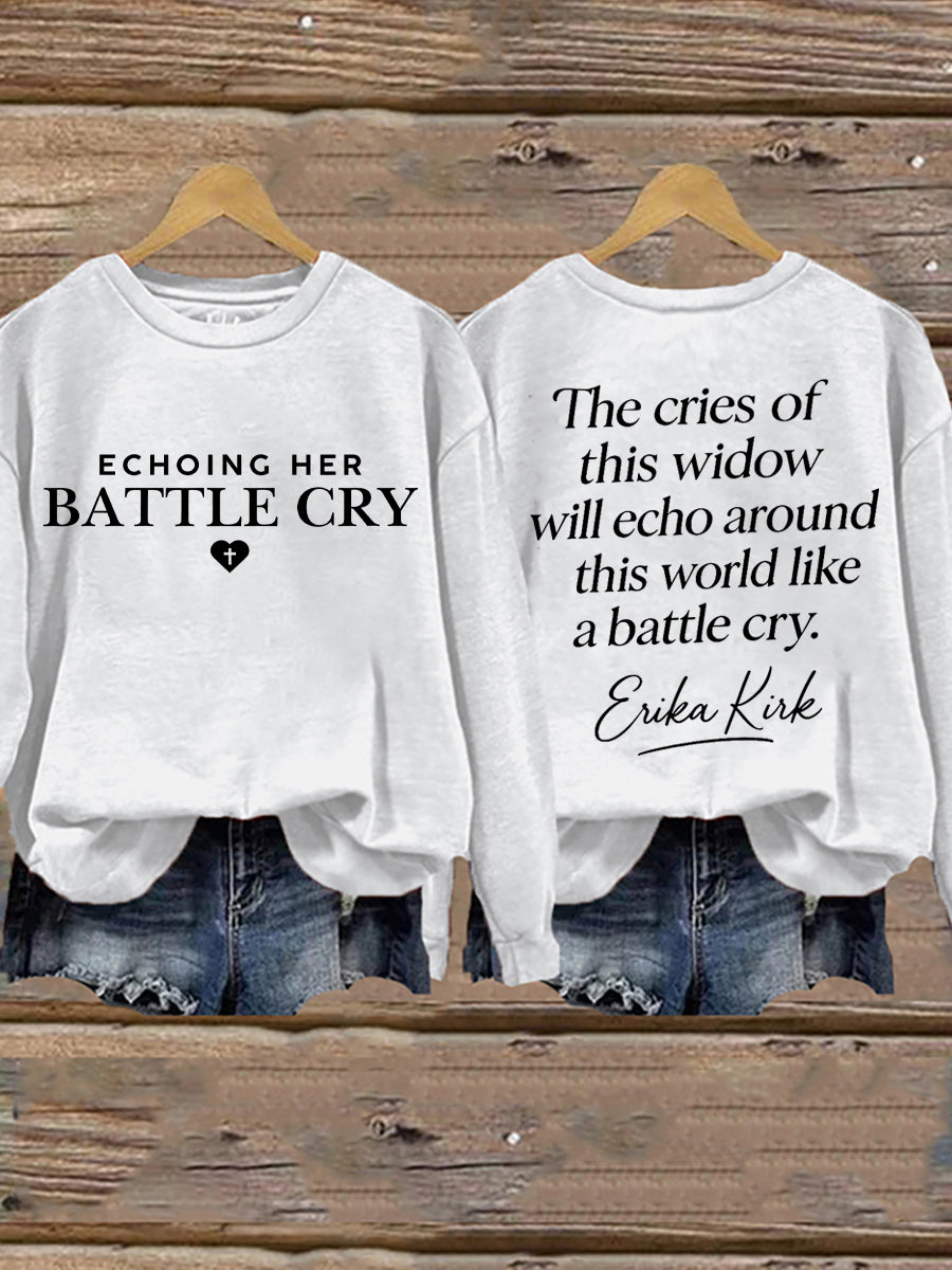 Women's Battle Cry Erika Kirk Empowerment Sweatshirt